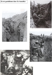 La Première guerre mondiale - la vie dans les tranchées